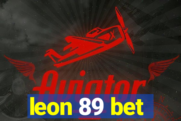 leon 89 bet